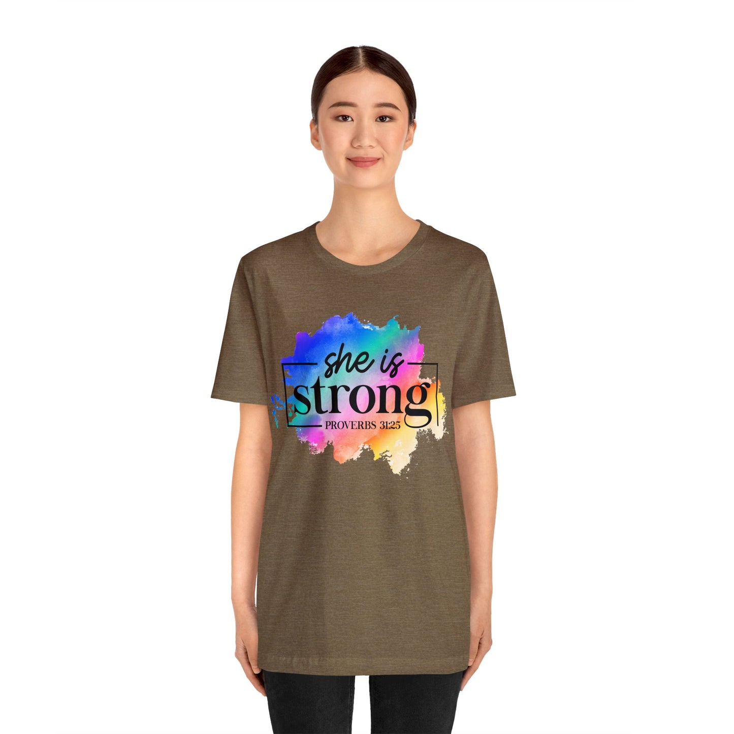 She is Strong - Unisex Jersey Short Sleeve Tee