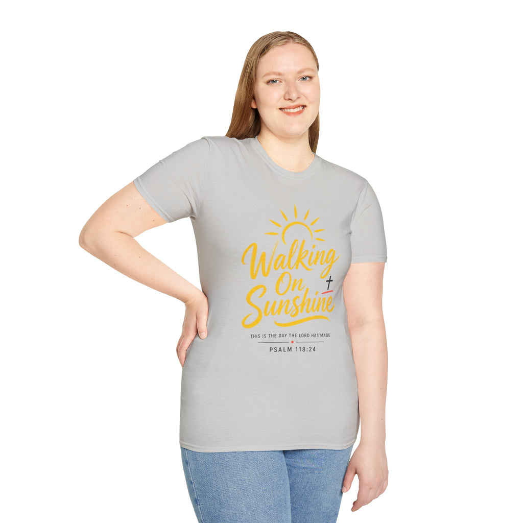 Walking on Sunshine Psalms 118:24 Softstyle T-Shirt