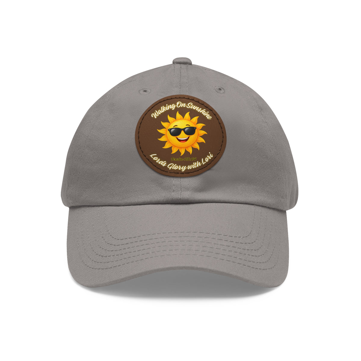 Sunshine Smiles Dad Hat — Round Leather Patch ‘Always Brighter’