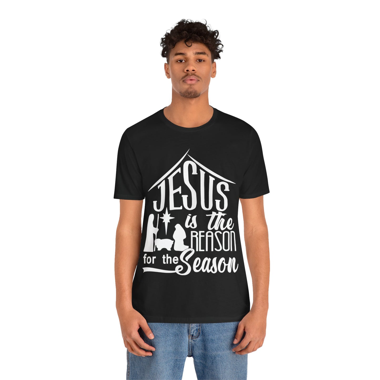 Reason For The Season - Unisex Jersey Short Sleeve Tee