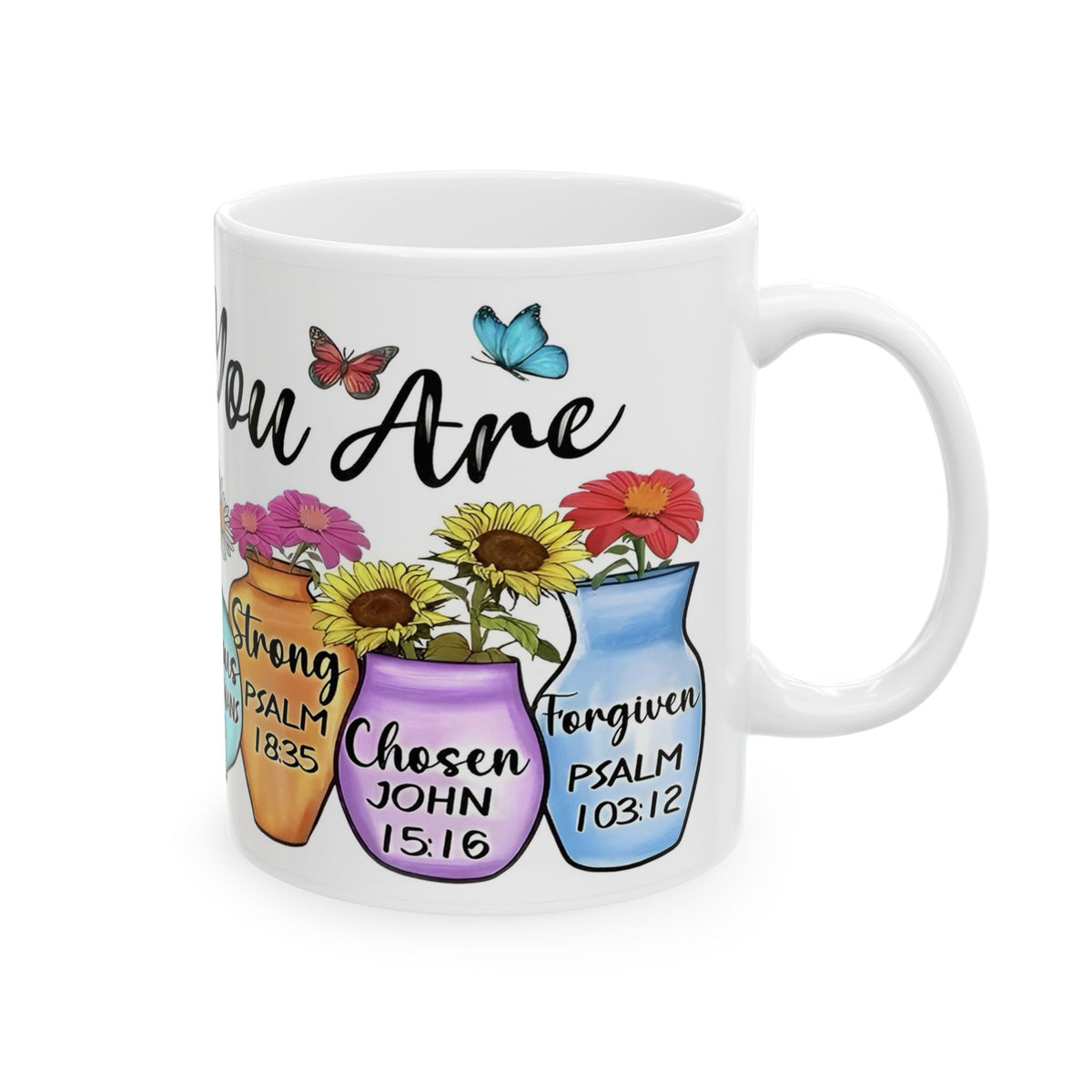 GOD Says You Are - Love Me Floral Bible Verse Ceramic Mug