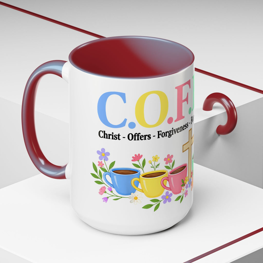 Coffee Lover Floral Graphic - C.o.f.f.e.e. (Christ - Offers - Forgiveness - For Everyone - Everywhere)  Accent Coffee Mug (11, 15oz)
