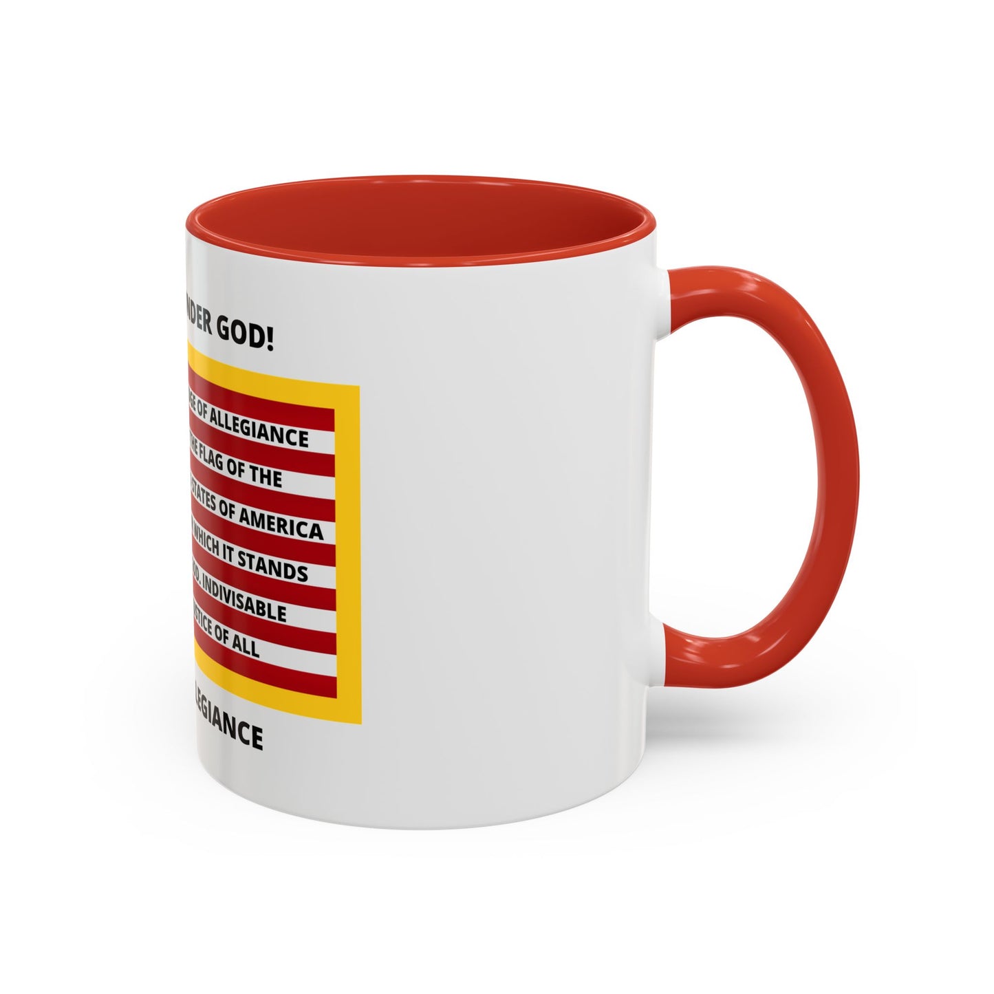 Pledge of Allegiance One Nation Under GOD! Accent Coffee Mug, 11oz