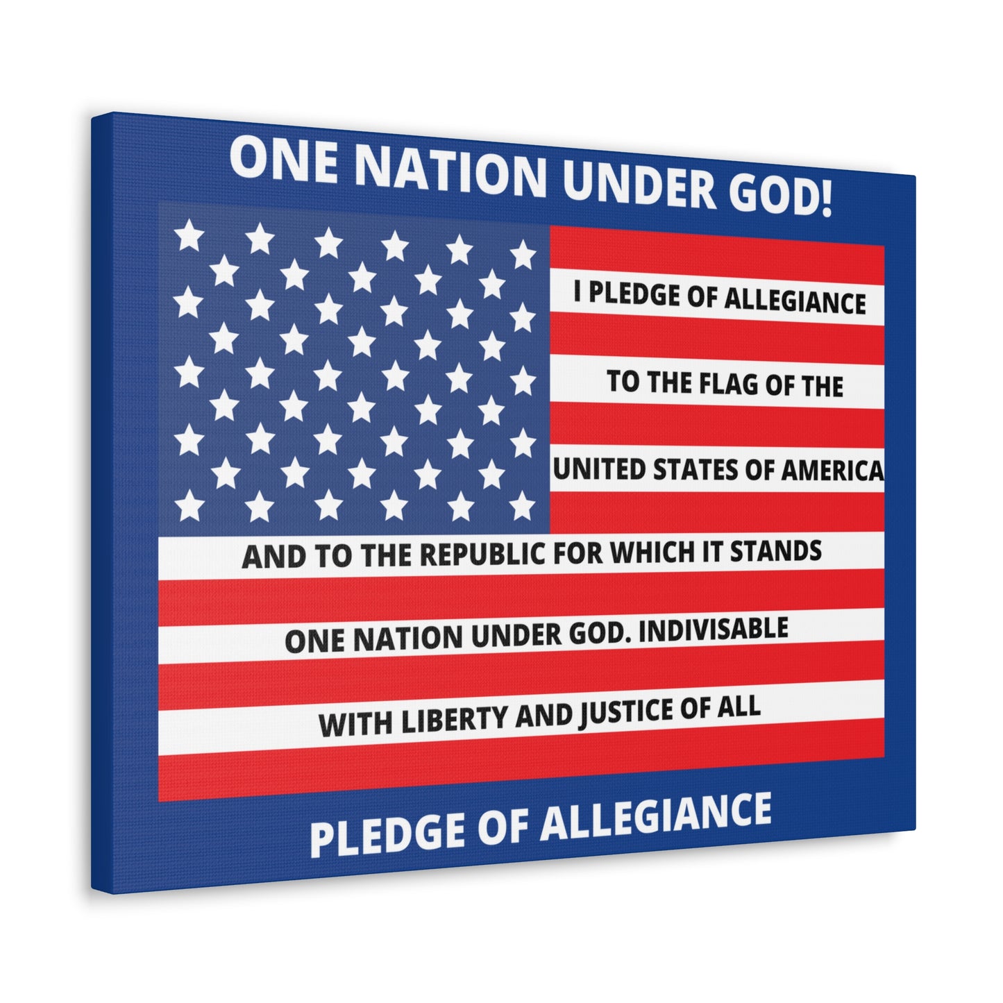 One Nation Under GOD Pledge of Allegiance Canvas Gallery Wraps