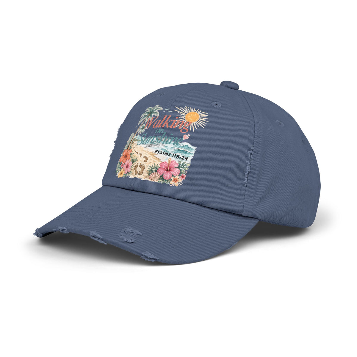 Distressed Cap — "Walk on Sunshine" Tropical Beach Baseball Hat Psalms 118:24