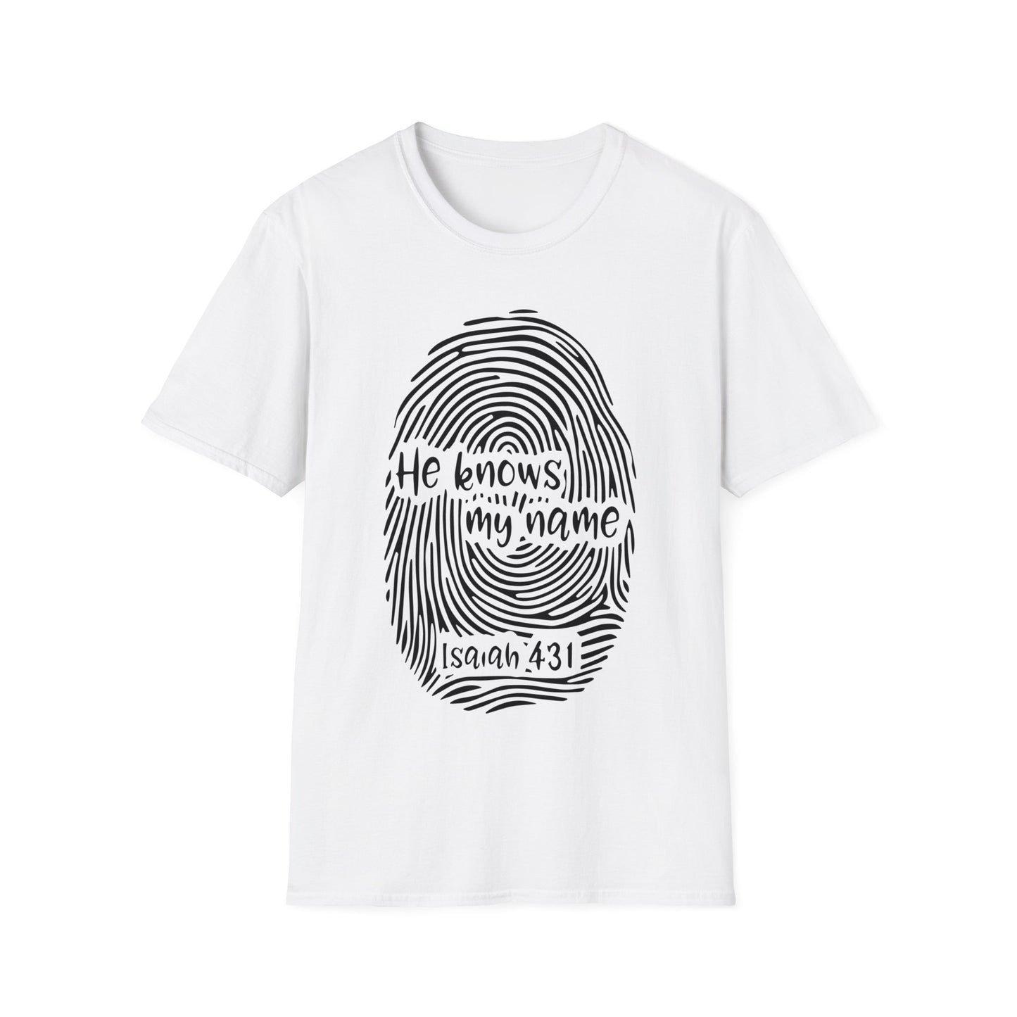 He Knows My Name - Unisex Softstyle T-Shirt