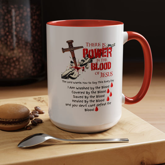 The Power of the Blood of Jesus Accent Coffee Mug (11, 15oz)