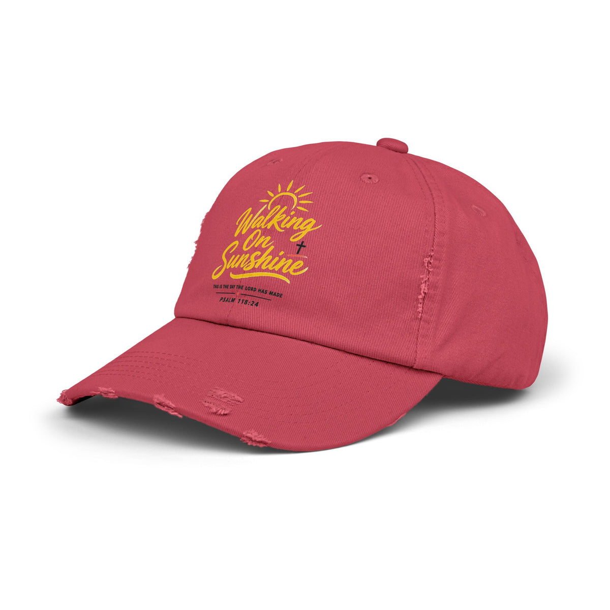 Walking on Sunshine Distressed Cap – Christian Sunshine Baseball Hat (Psalm 118:24)