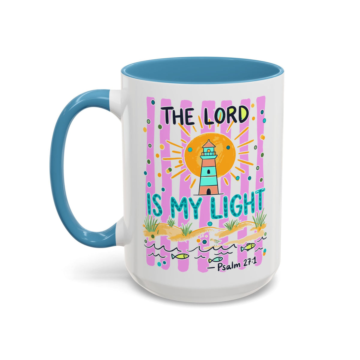 Christian Coffee Mug - "The Lord Is My Light" Lighthouse Psalm 27:1 Accent Mug
