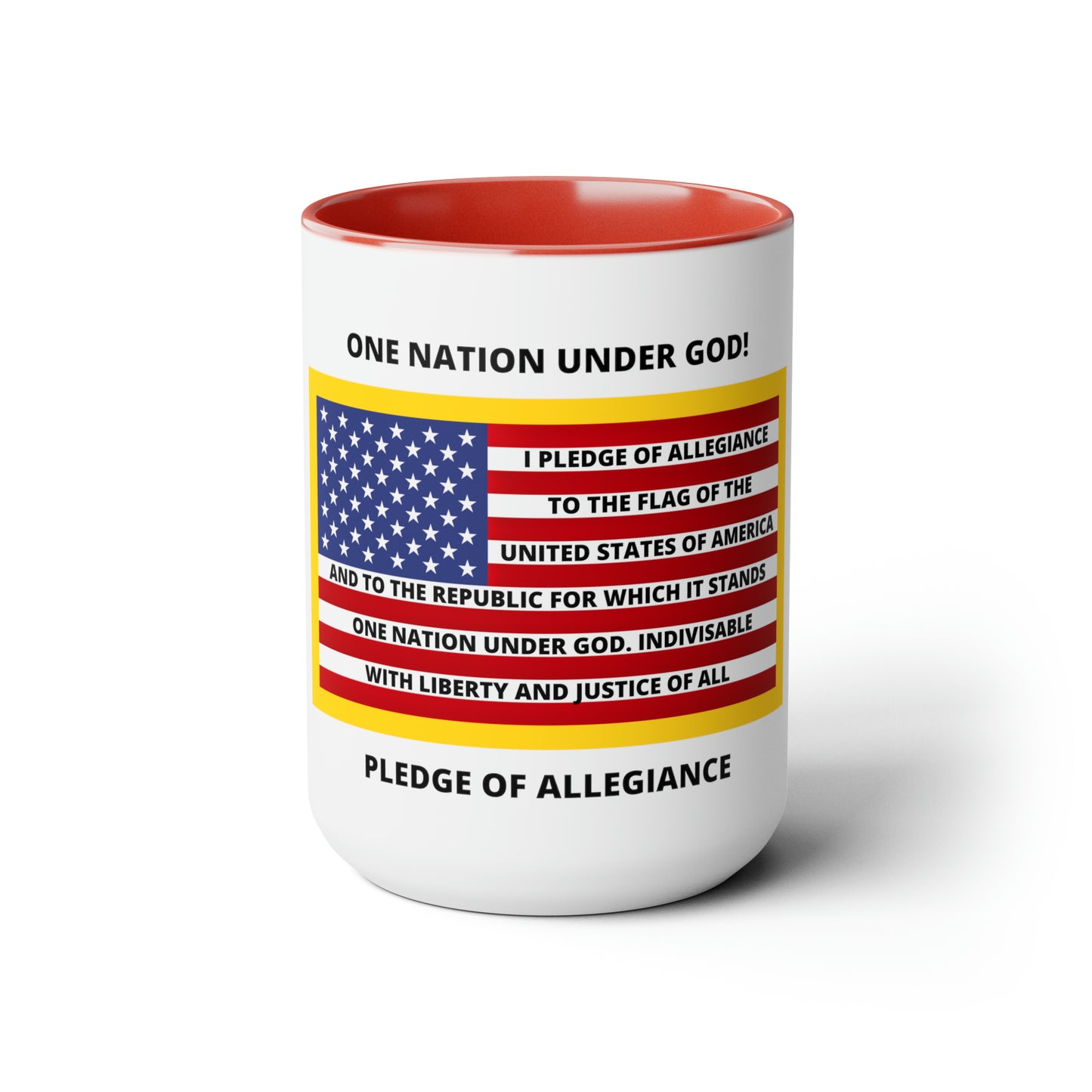 Pledge of Allegiance One Nation Under GOD! Two-Tone Coffee Mugs, 15oz