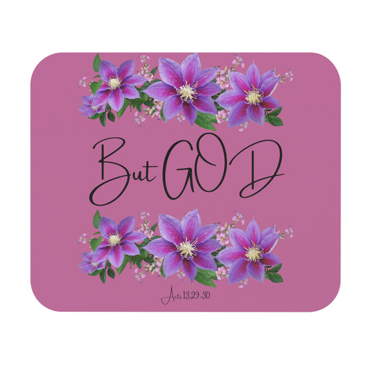 But GOD - Acts 13: 29-30 Mouse Pad (Rectangle)