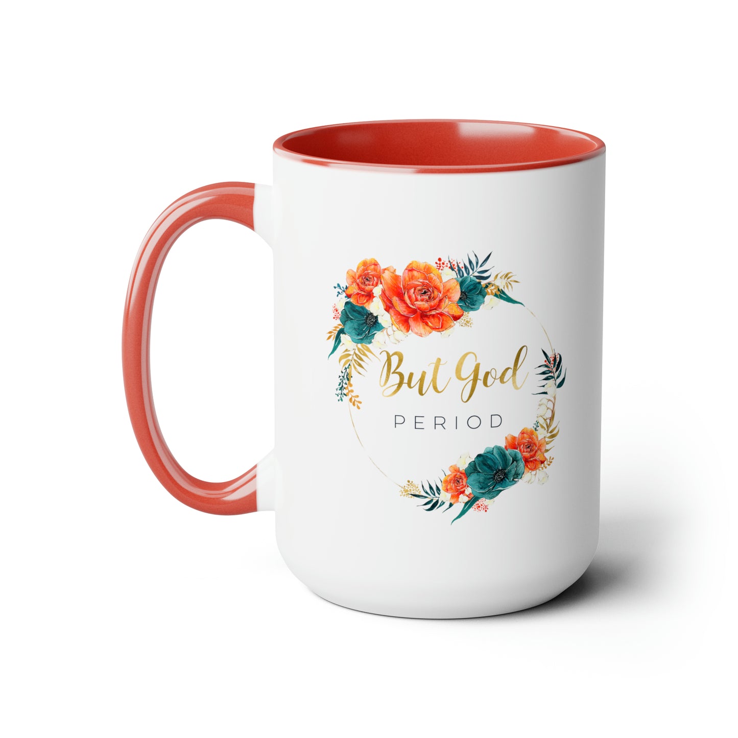 But GOD - Two-Tone Coffee Mugs, 15oz