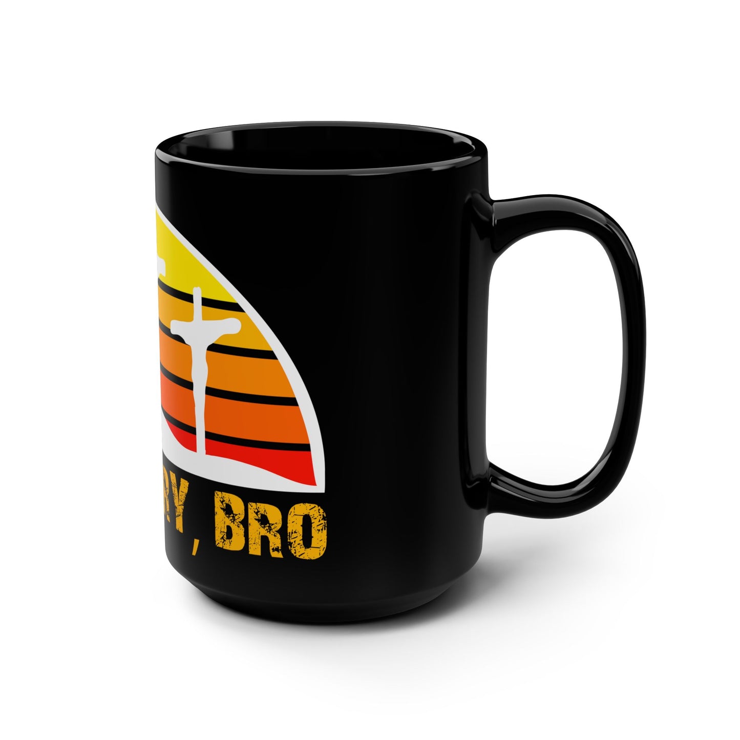 True Story Bro - Black Mug, 15oz