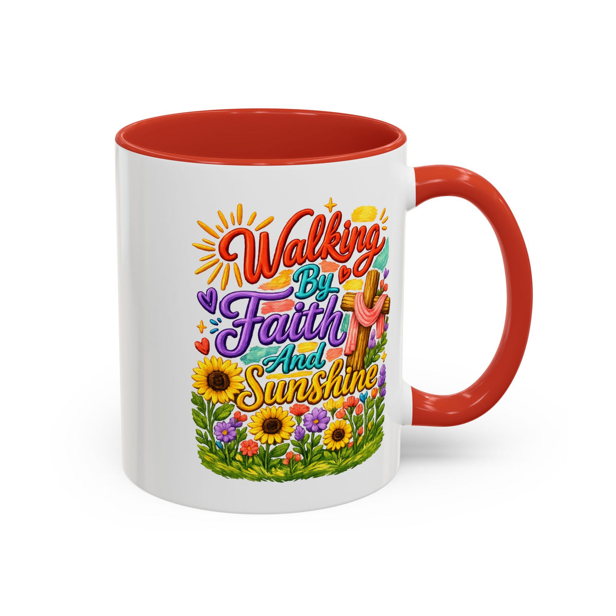 Walking by Faith and Sunshine Inspirational Coffee Mug