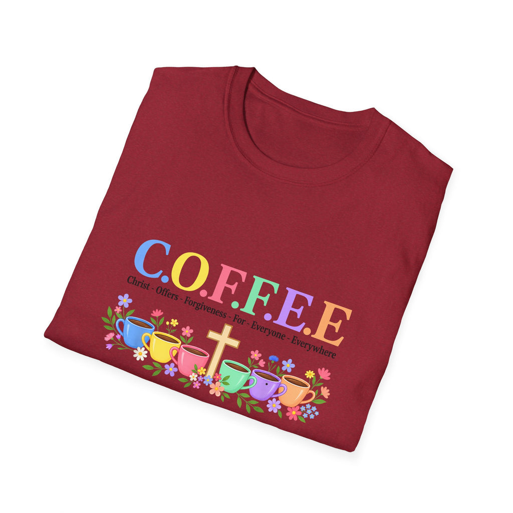 Coffee Lover Floral Graphic - C.o.f.f.e.e. (Christ - Offers - Forgiveness - For Everyone - Everywhere)  Softstyle T-Shirt