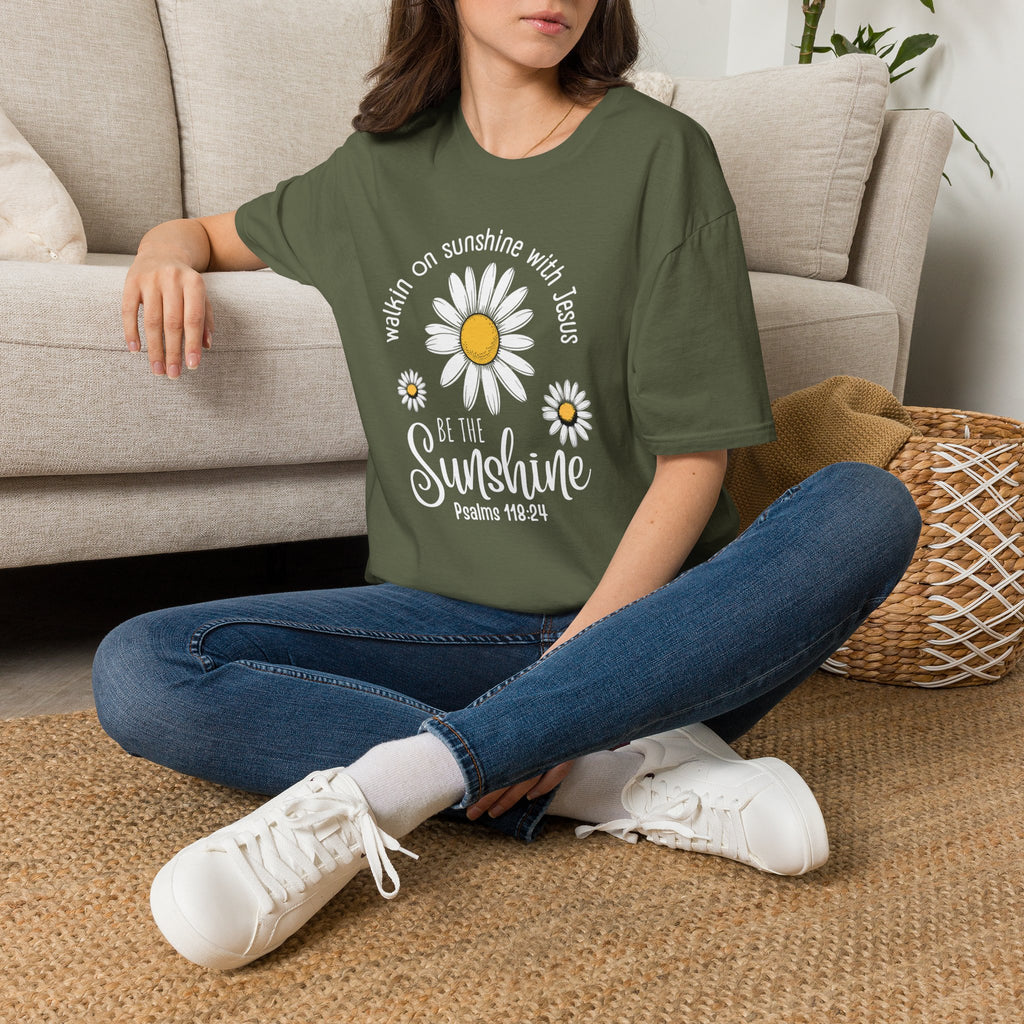 Be the Sunshine Daisy T-Shirt — "Walkin' on Sunshine with Jesus" Christian Tee (Psalm 118:24)