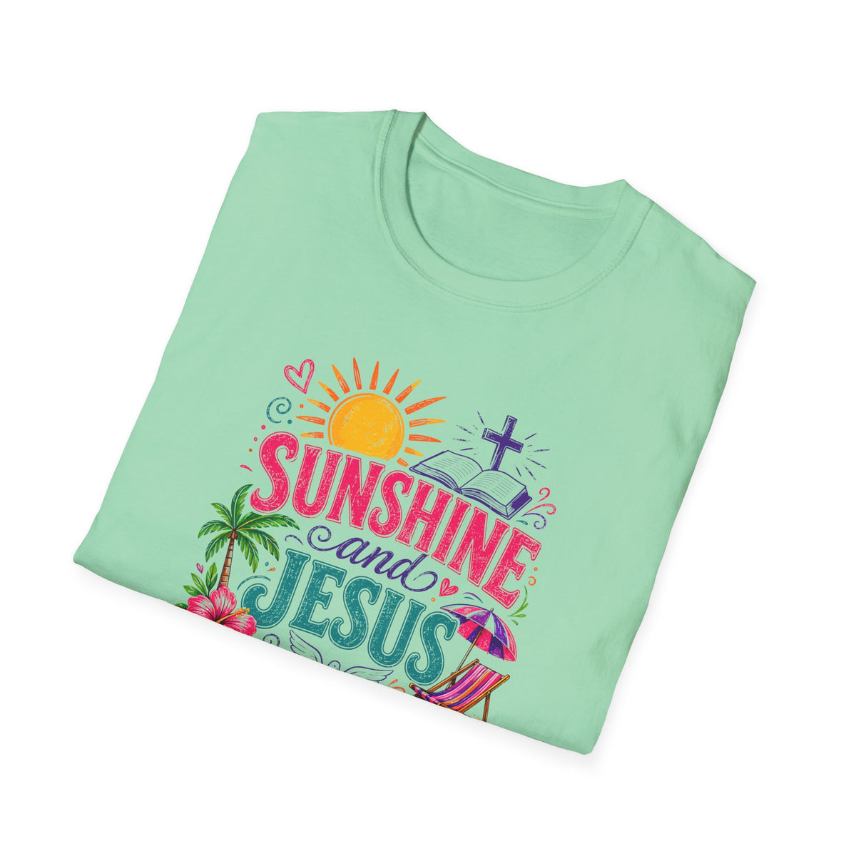 Sunshine and Jesus Christian Faith T-Shirt