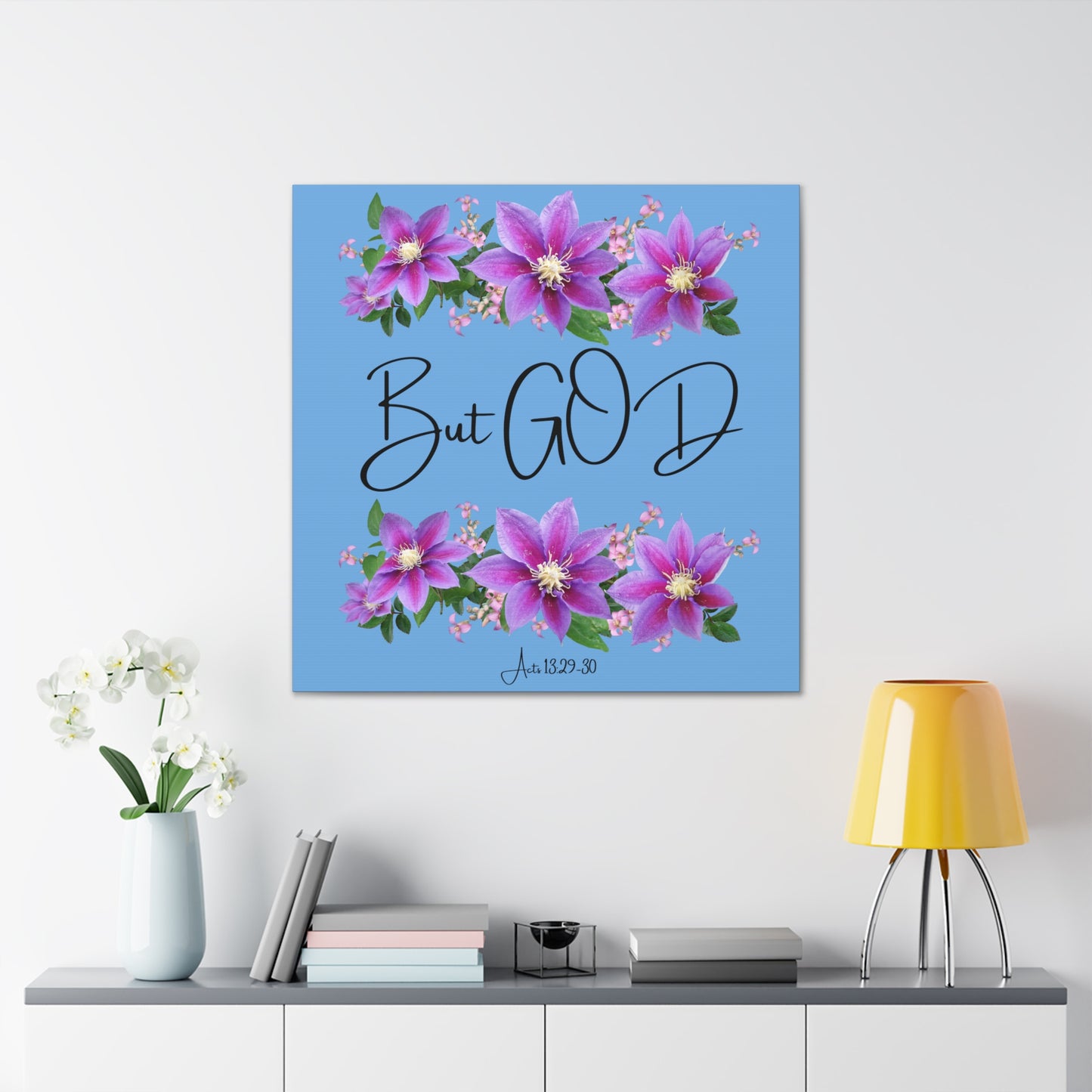 But GOD - Acts 13 29-30 Canvas Gallery Wraps - Light Blue