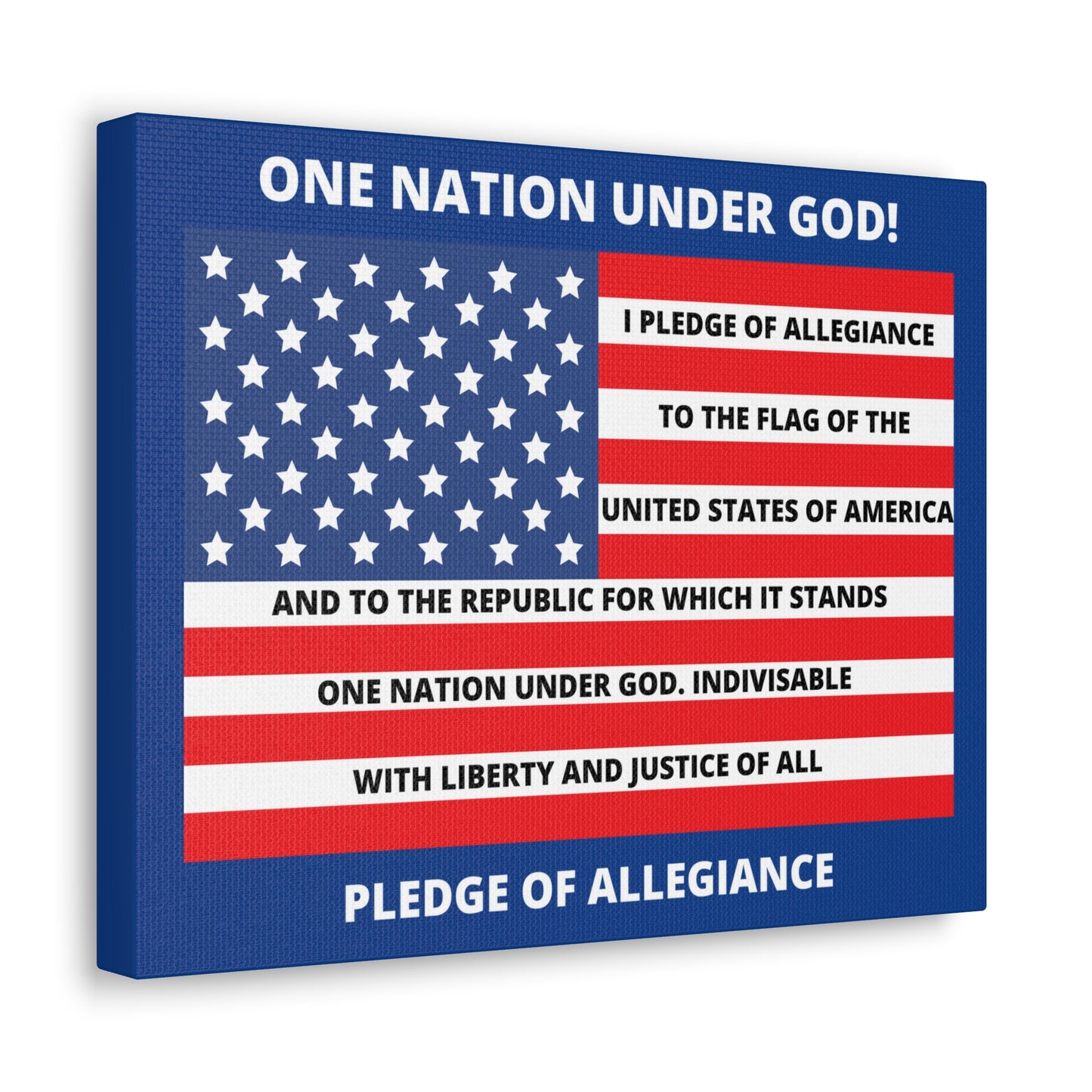 One Nation Under GOD Pledge of Allegiance Canvas Gallery Wraps