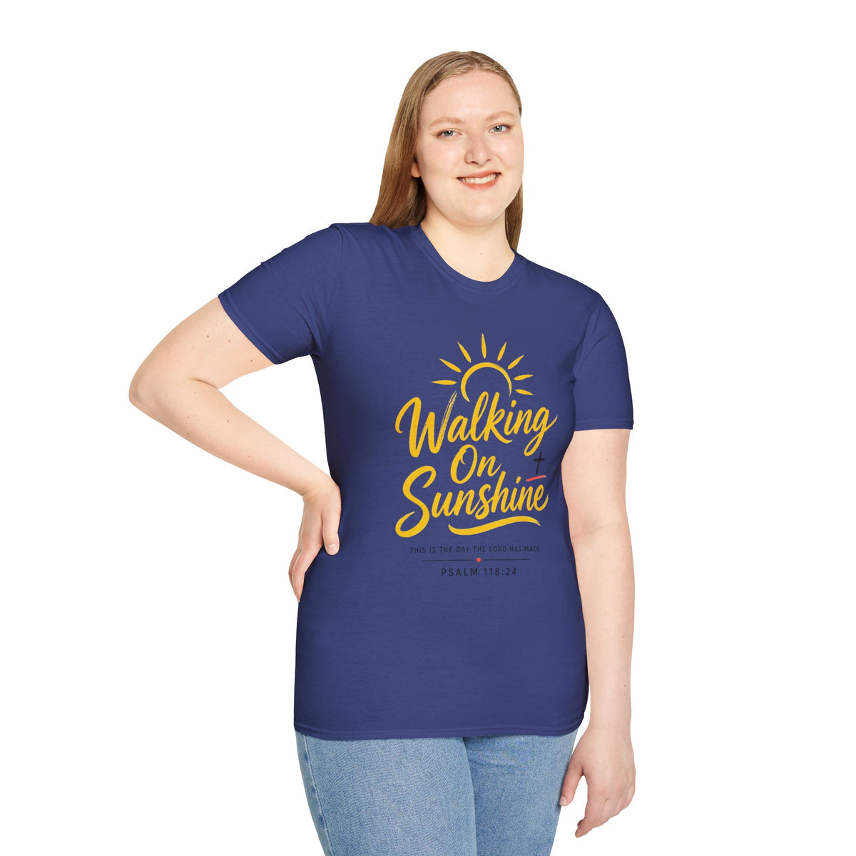 Walking on Sunshine Psalms 118:24 Softstyle T-Shirt