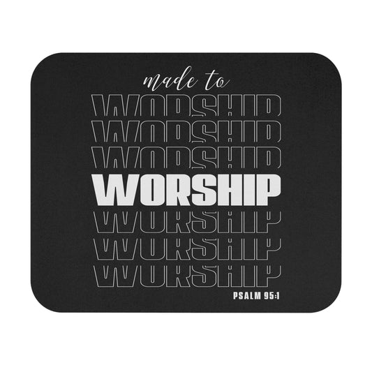 Made to Worship - Mouse Pad (Rectangle)