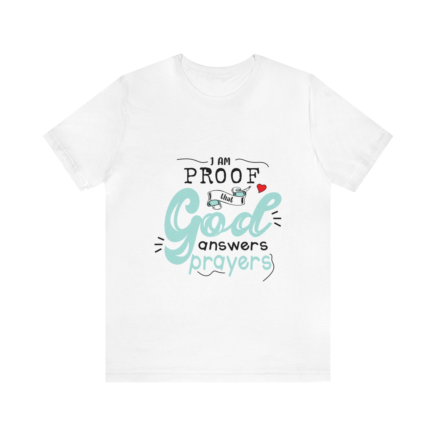 I AM Proof - Unisex Jersey Short Sleeve Tee