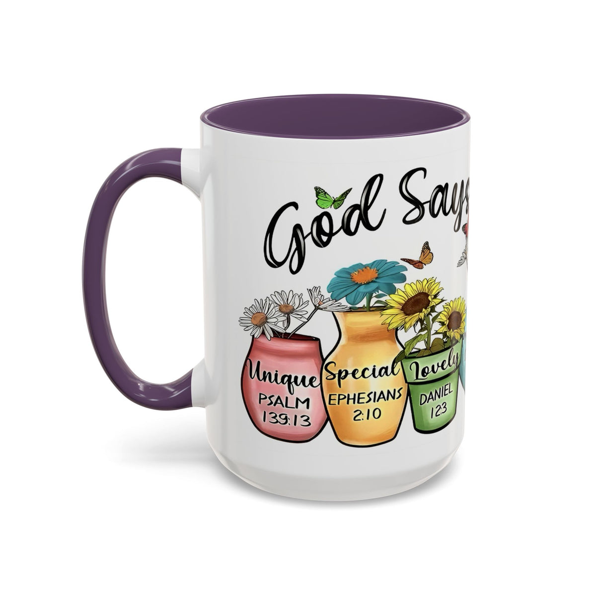 God Says You Are - You Are Loved Christian Bible Verse Coffee Mug