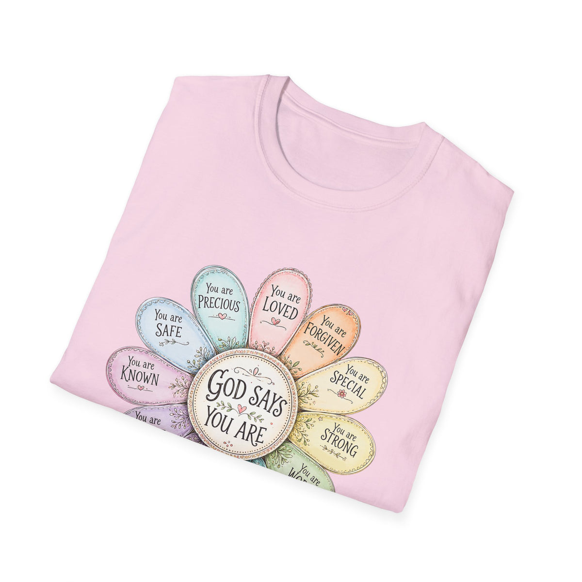 God Says You Are Loved Inspirational Christian T-Shirt