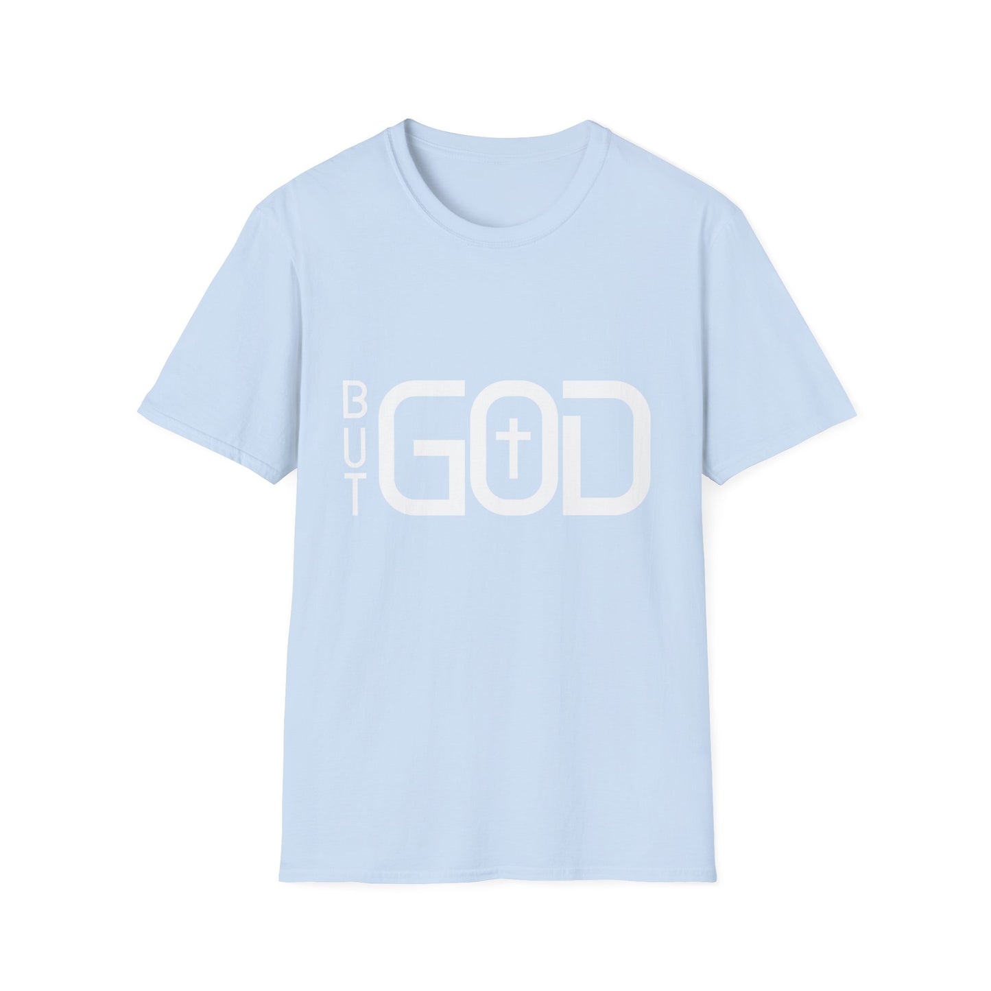 But GOD - Many Colors Unisex Softstyle T-Shirt