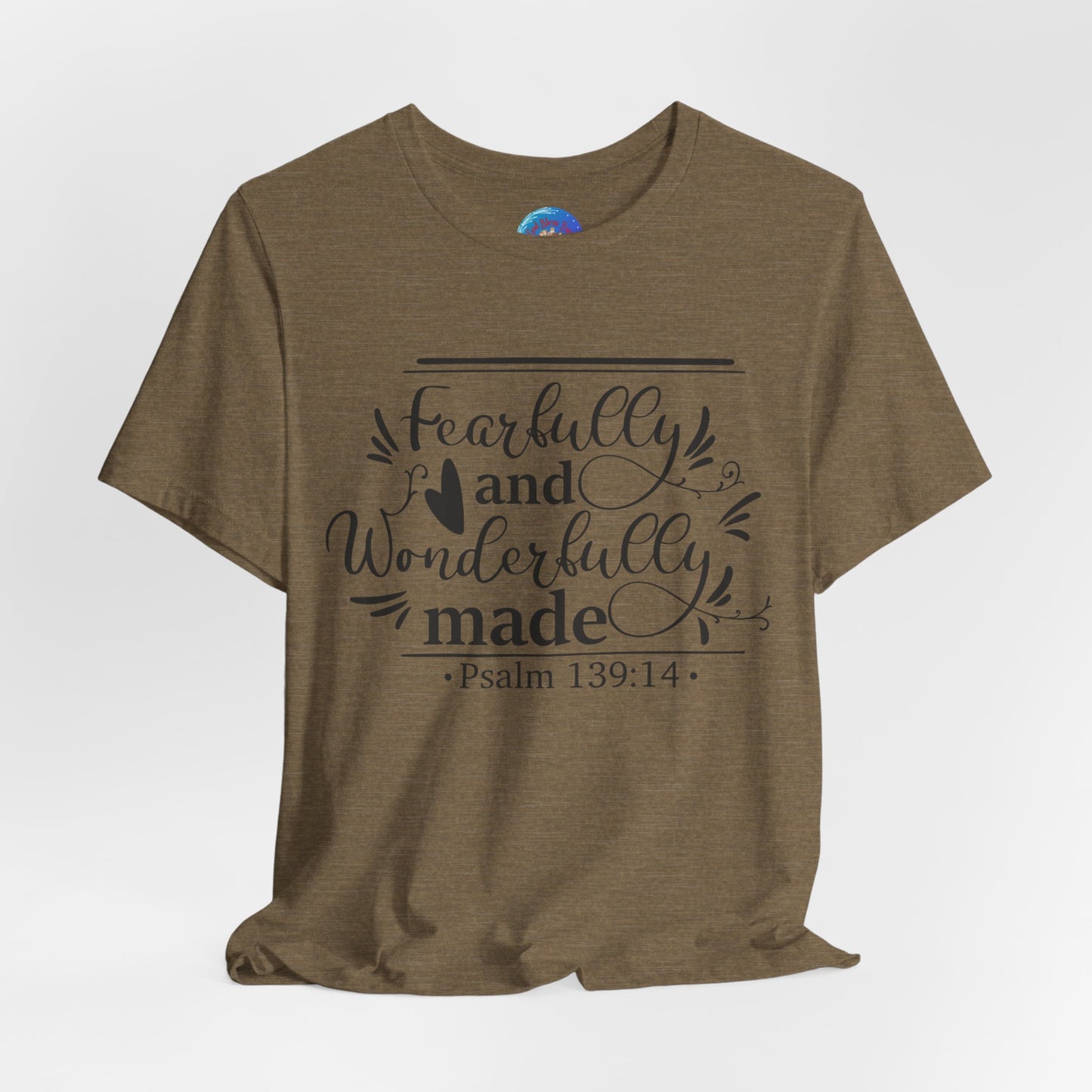 Fearfully and Wonderfully Made - Unisex Jersey Short Sleeve Tee