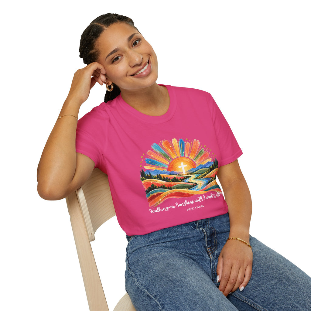 Walking On Sunshine with Lords Glory - with Lori Faith and Hope Christian Sunrise T-Shirt