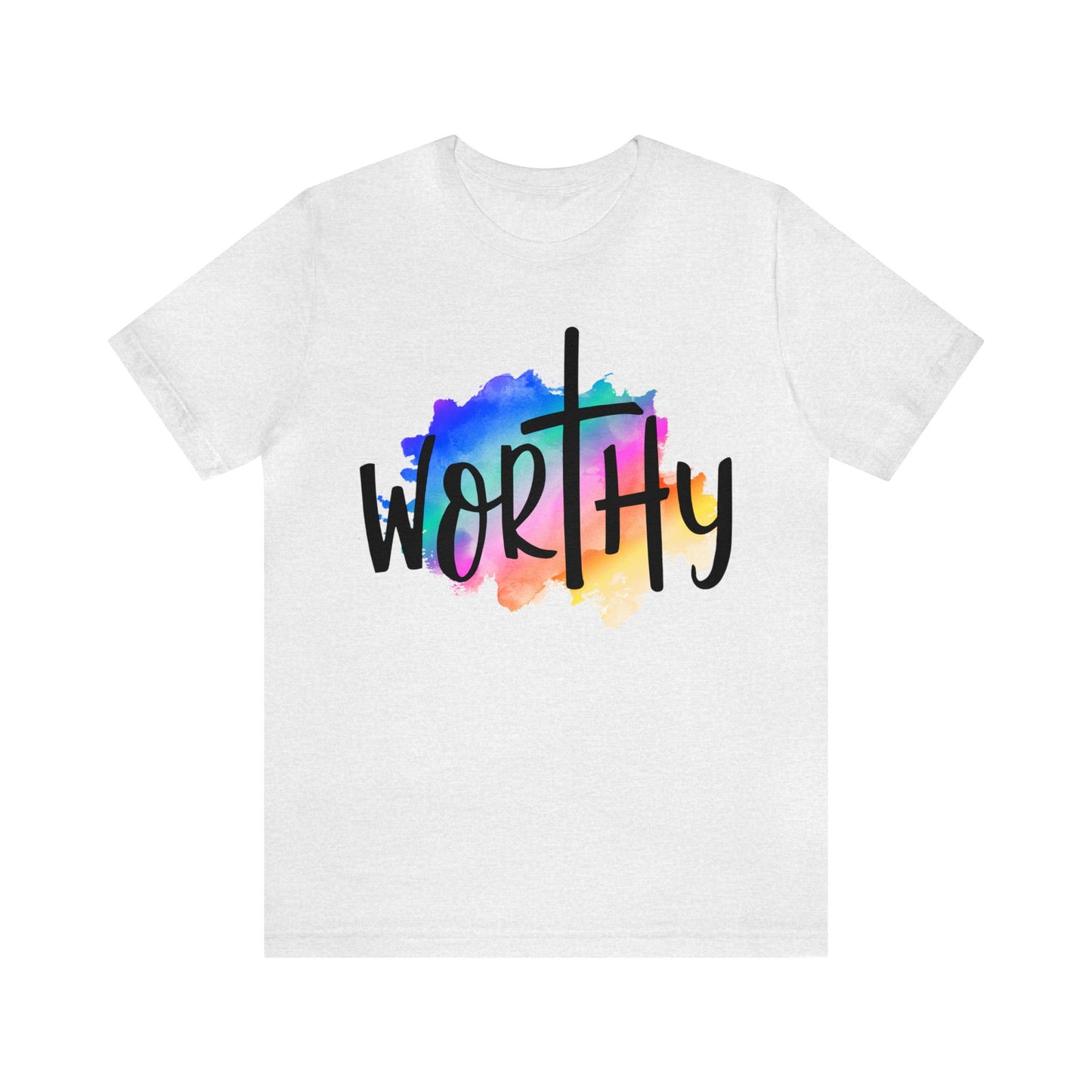 Worthy Worthy Worthy - Unisex Jersey Short Sleeve Tee