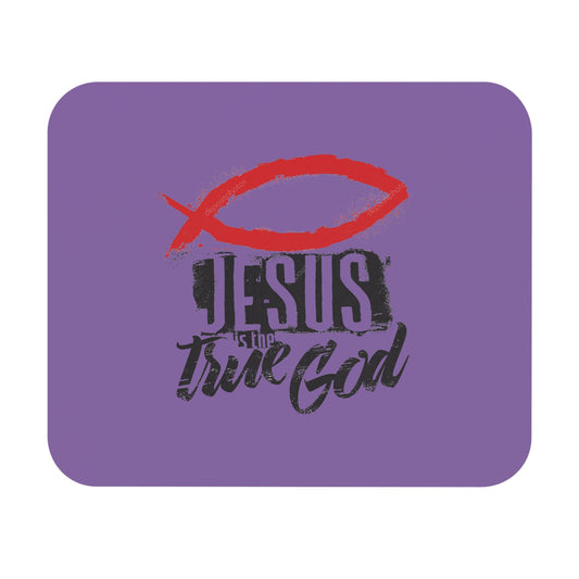 JESUS the True GOD - Mouse Pad (Rectangle)