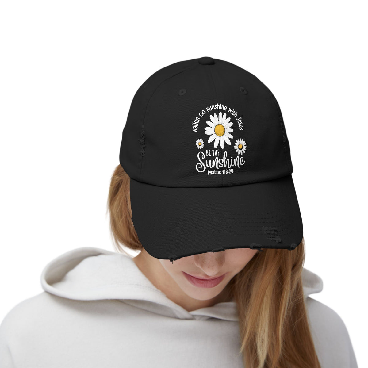 Walking on Sunshine Distressed Daisy Cap — "Be the Sunshine"  Mom and Dad Hat Psalms‬ ‭118‬:‭24