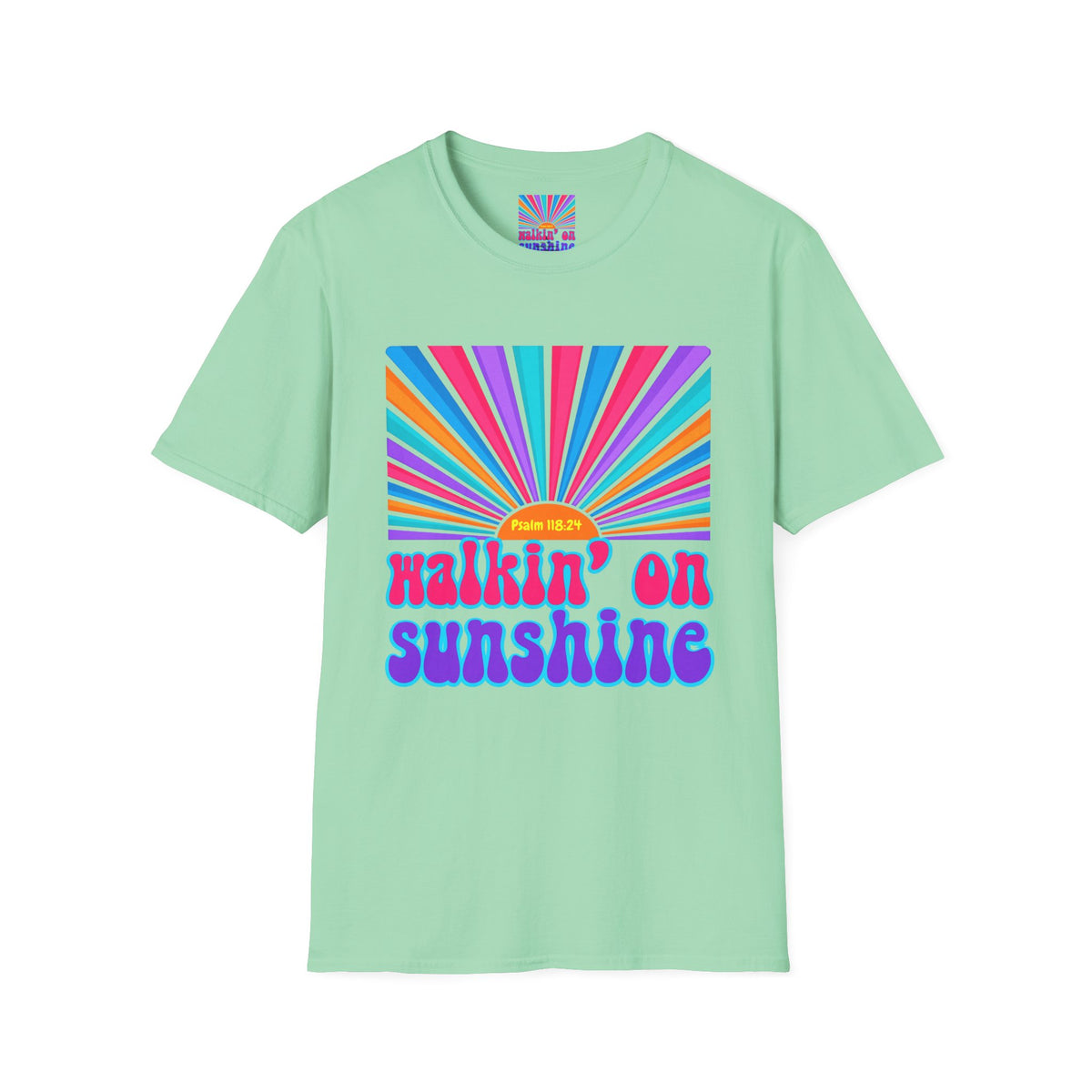 Walkin' On Sunshine Lords Glory with Lori Psalm 118:24 Retro T-Shirt — 70s Rainbow Sun Graphic Tee