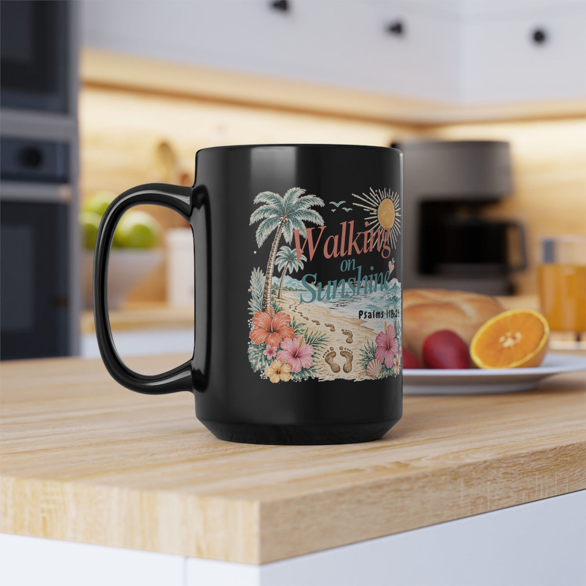 Walking on Sunshine Black Mug — Inspirational Palm Beach Coffee Cup (Psalm 118:24)
