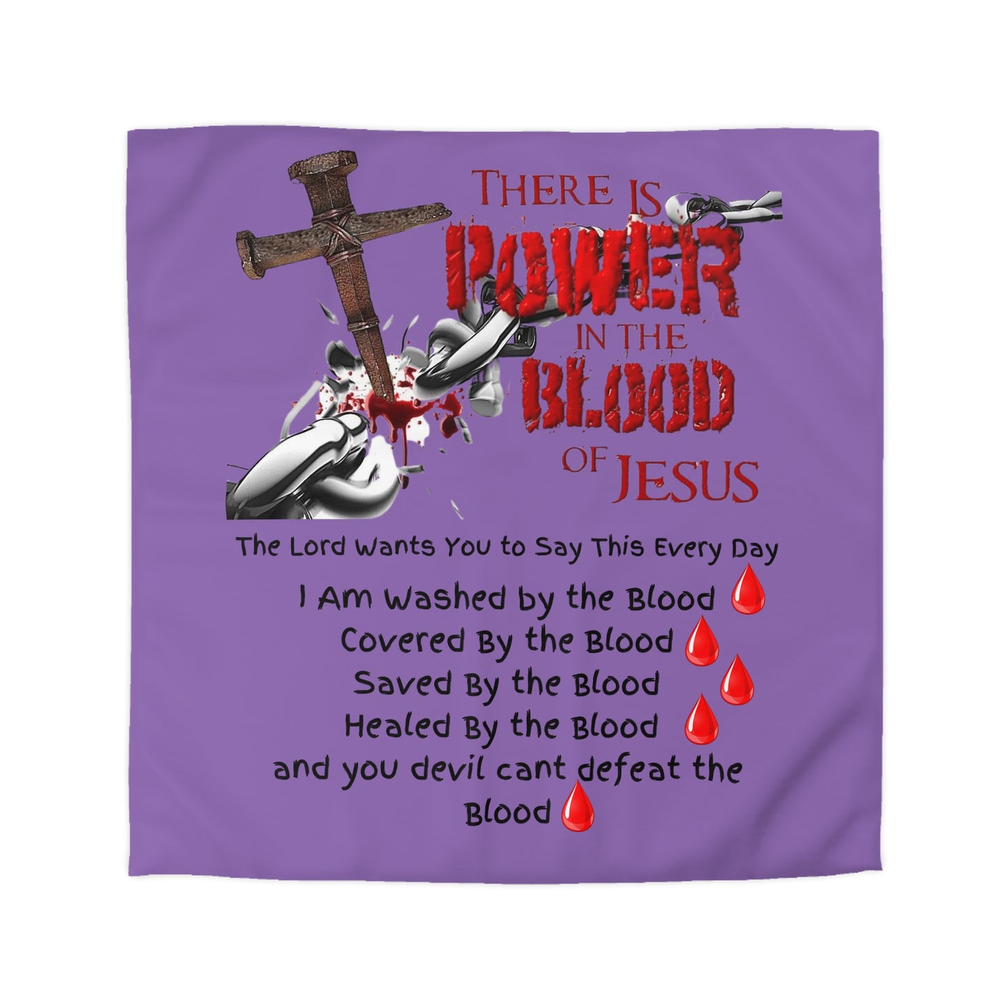 The Power of the Blood of Jesus - Microfiber Duvet Cover