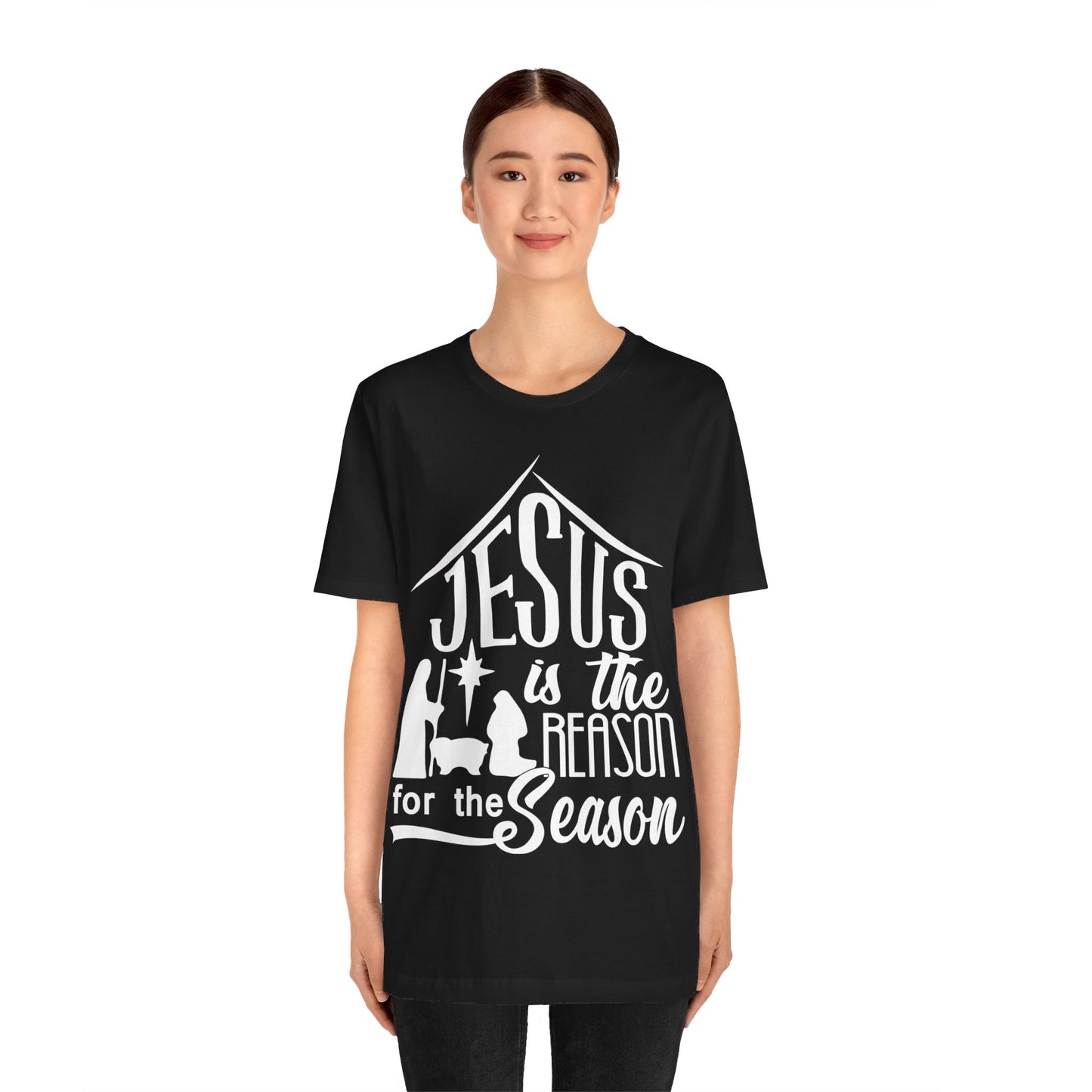 Reason For The Season - Unisex Jersey Short Sleeve Tee