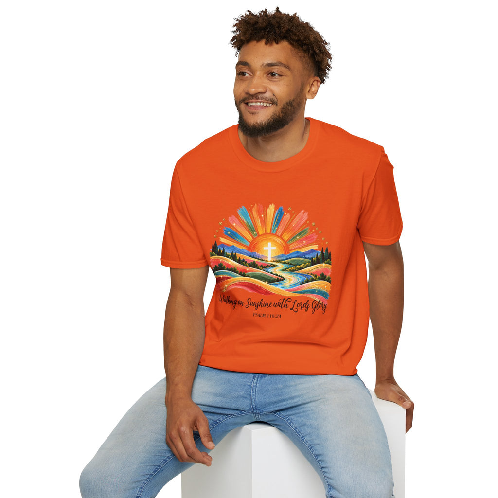Walking On Sunshine with Lords Glory - with Lori Faith and Hope Christian Sunrise T-Shirt