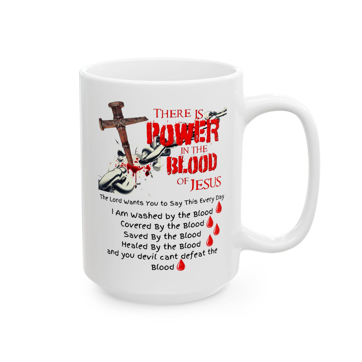 Christian Faith Mug – The Power of the Blood of Jesus Cross Coffee Cup