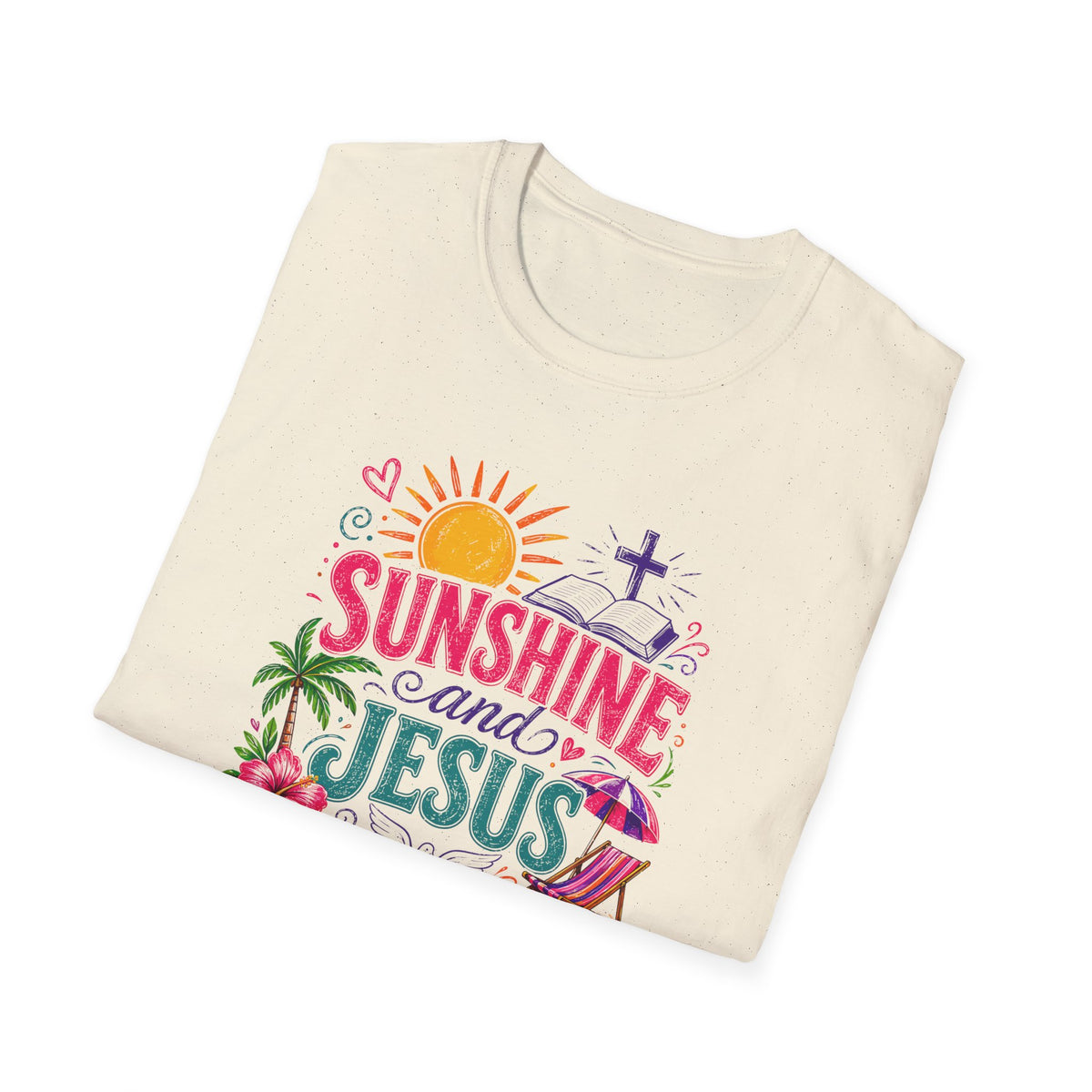 Sunshine and Jesus Christian Faith T-Shirt