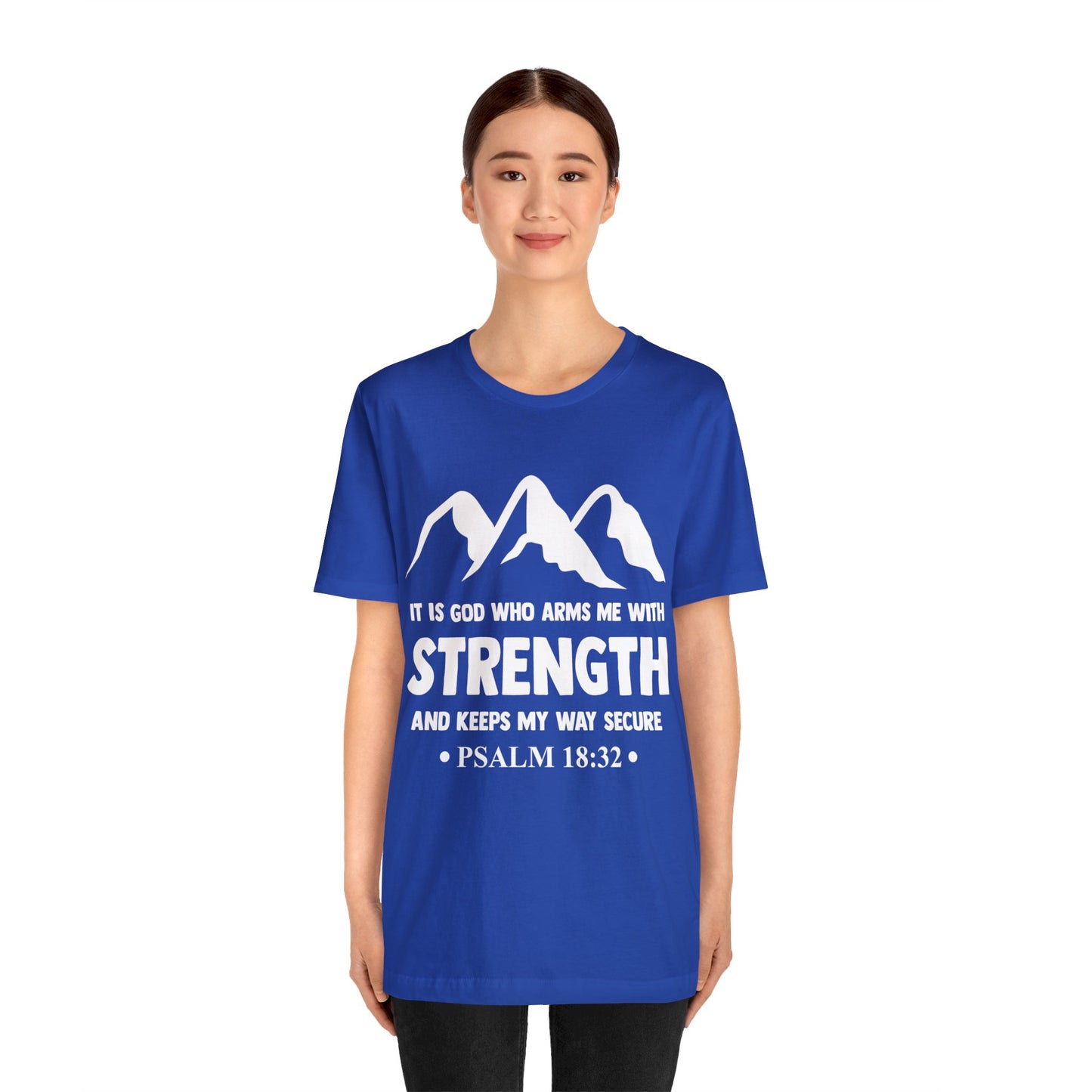 Strength in GOD - Unisex Jersey Short Sleeve Tee