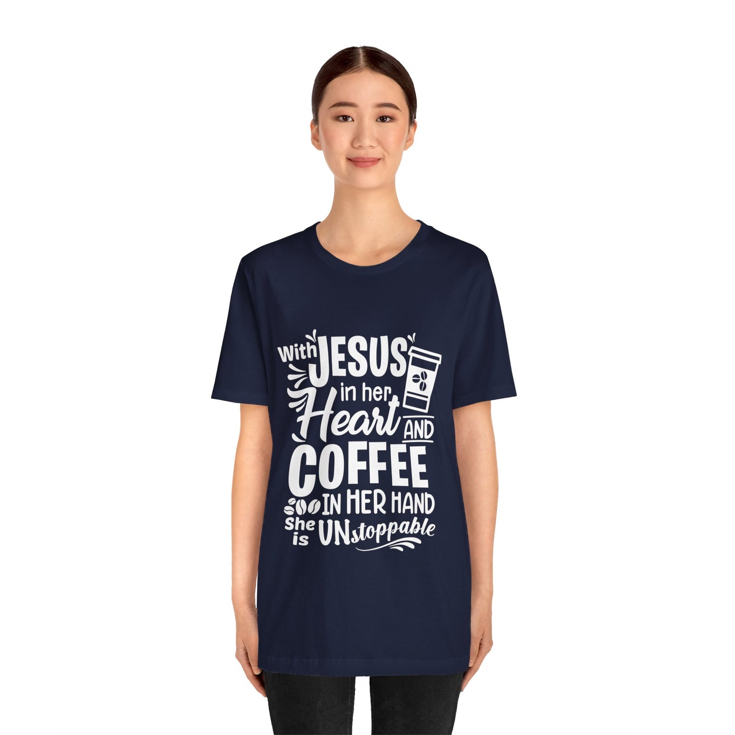 JESUS in Her Heart and Coffee - Woman's Jersey Short Sleeve Tee