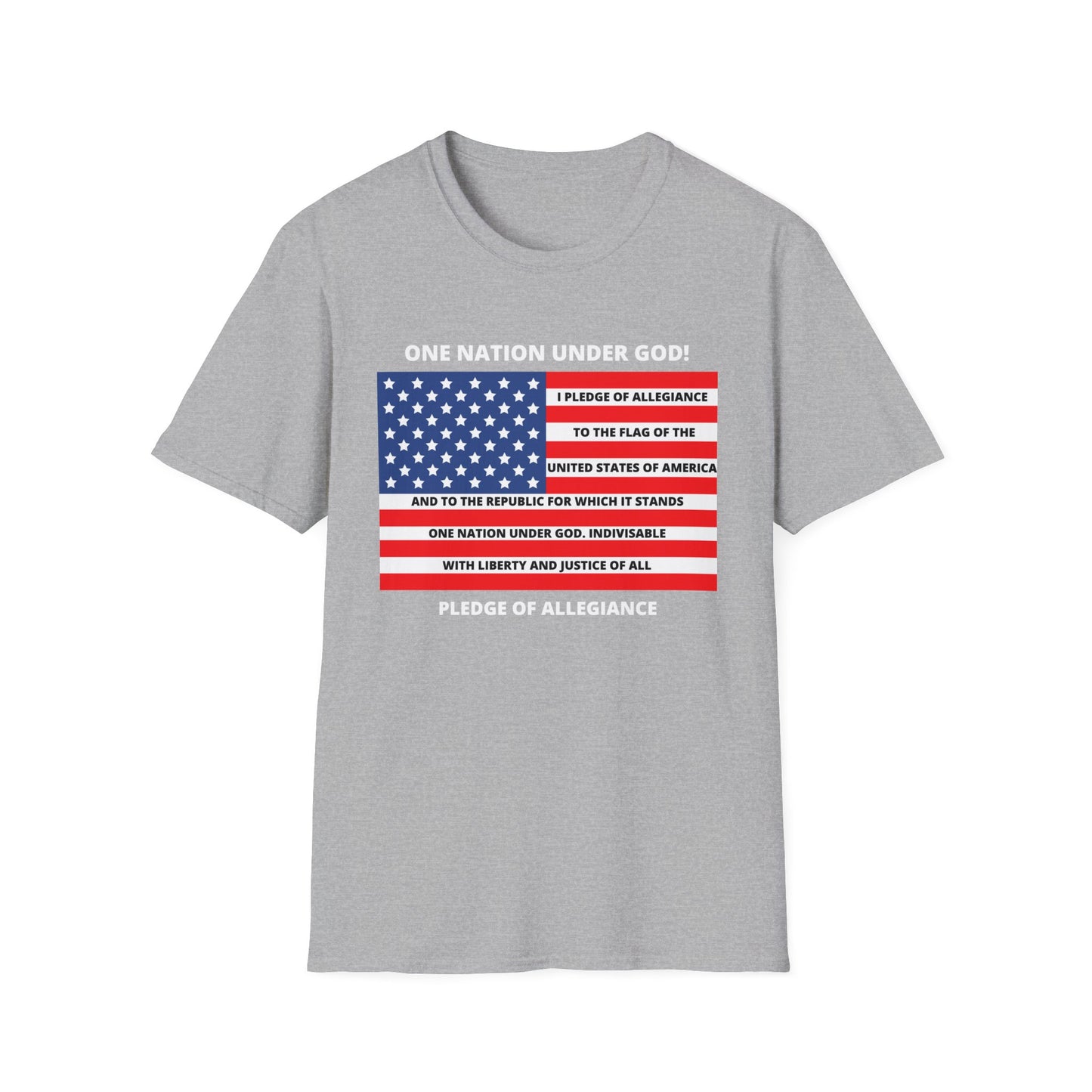 Pledge of Allegiance One Nation under GOD! Unisex Softstyle T-Shirt