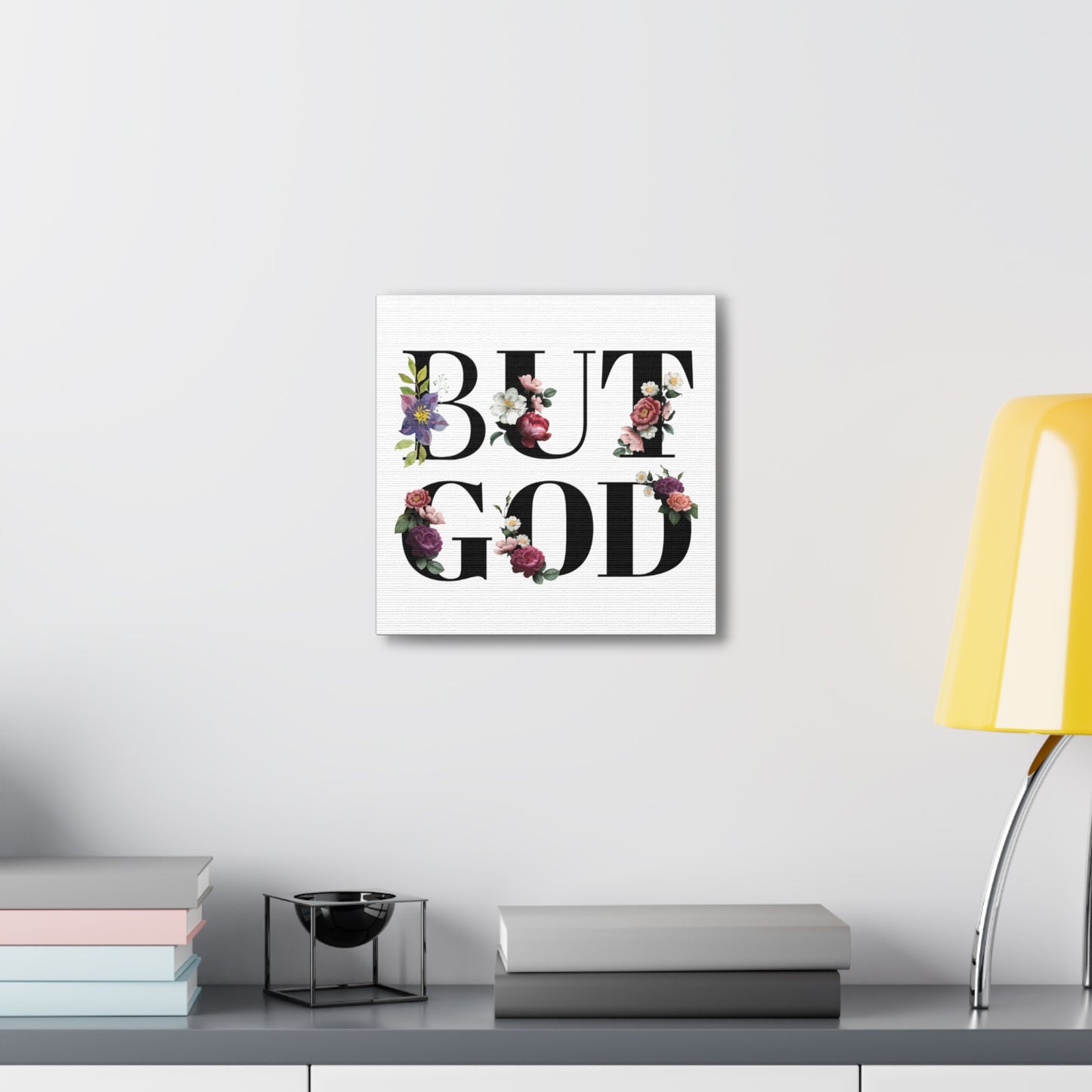 But GOD - Canvas Gallery Wraps