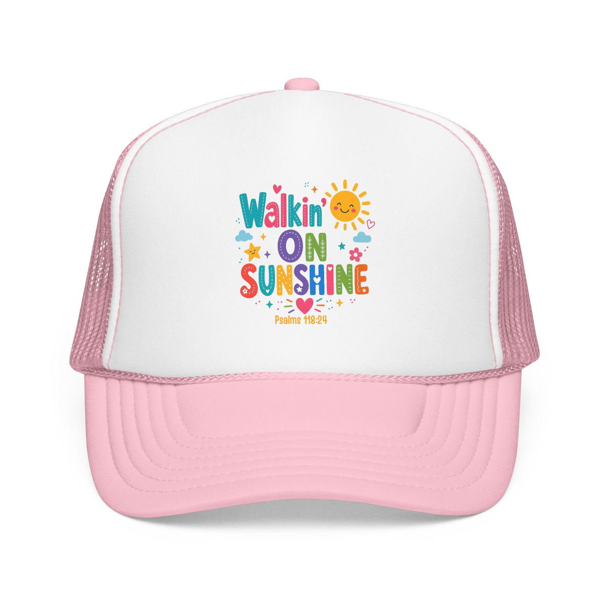 Walkin' on Sunshine Foam Trucker Hat — Retro Colorful Sunshine Design Psalm 118:24