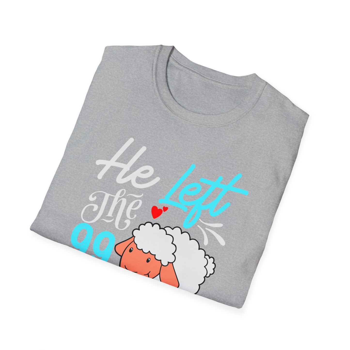 He Left the 99 to Rescue Me Matthew 18: 12  Unisex Softstyle T-Shirt