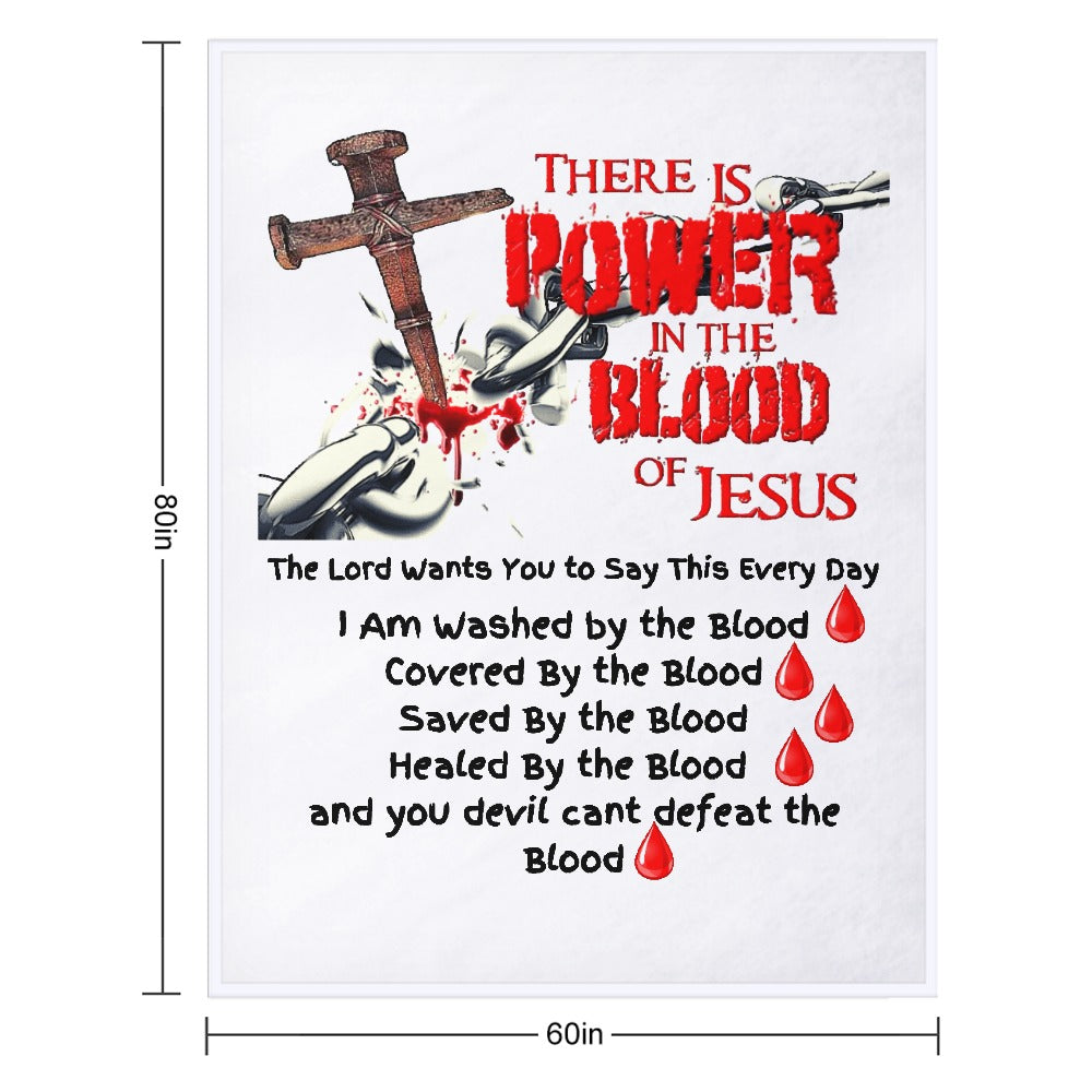There's Power in the Blood of Jesus Custom super soft blanket Made in USA