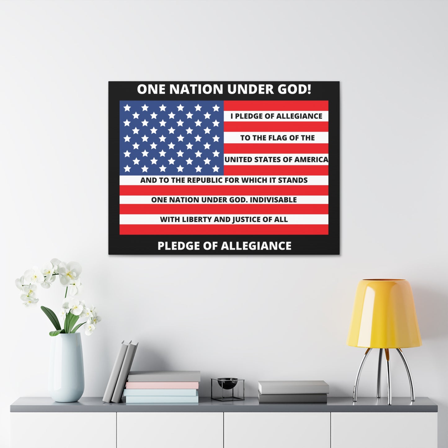 One Nation Under GOD Pledge of Allegiance Canvas Gallery Wraps