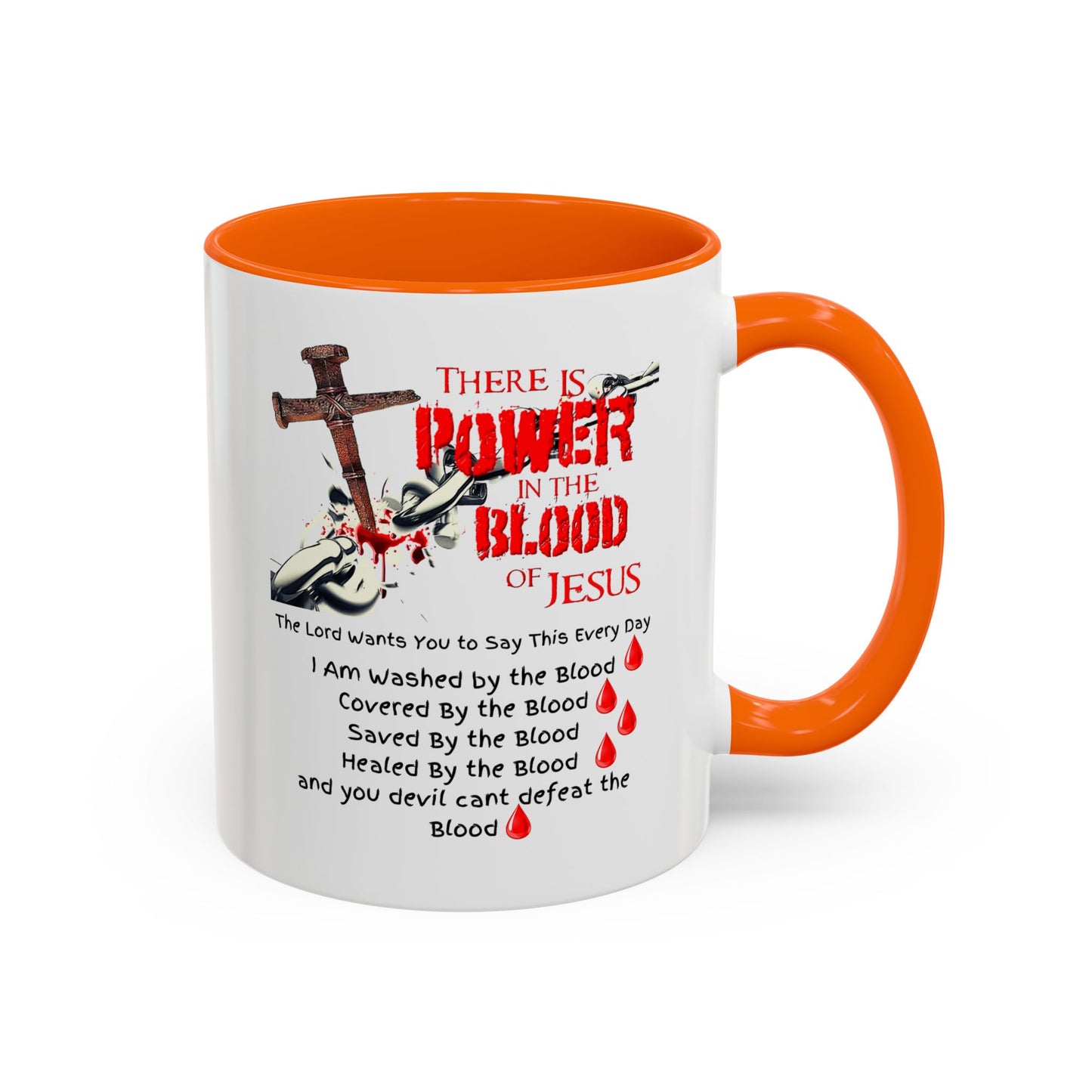 The Power of the Blood of Jesus Accent Coffee Mug (11, 15oz)